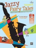Cover: Jazzy Fairy Tales, Volume II - Alfred Publishing Company Inc