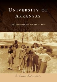 Enlarge image Cover: University of Arkansas - Arcadia Publishing (SC)
