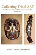 Cover: Collecting Tribal Art - Infinity Publishing (PA)