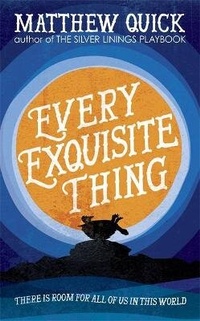 Enlarge image Cover: Every Exquisite Thing - Headline Book Publishing
