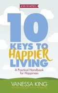 Cover: 10 Keys to Happier Living - Headline Home