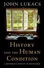 Cover: History and the Human Condition - Intercollegiate Studies Institute