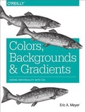 Cover: Colors, Backgrounds, and Gradients - O'Reilly