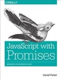 Cover: JavaScript with Promises - O'Reilly