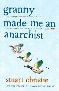 Abbildung von: Granny Made me an Anarchist - Simon & Schuster