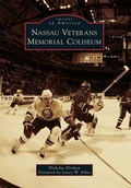 Cover: Nassau Veterans Memorial Coliseum - Arcadia Publishing (SC)