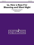 Cover: Lo. How a Rose E'er Blooming and Silent Night - Eighth Note Publications