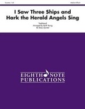 Cover: I Saw Three Ships and Hark the Herald Angels Sing - Eighth Note Publications