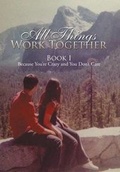 Cover: All Things Work Together - Xlibris