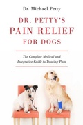 Cover: Dr. Petty's Pain Relief for Dogs - Countryman Press Inc.
