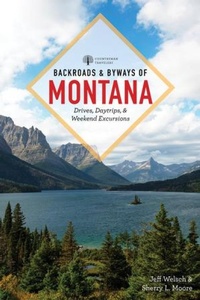 Abbildung von: Backroads & Byways of Montana - Countryman Press Inc.