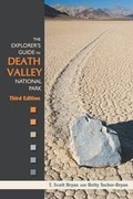 Cover: Explorer's Guide to Death Valley National Park, Third Edition - University Press of Colorado