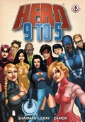 Cover: Hero 9 to 5 - Markosia Enterprises Ltd