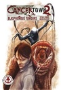 Cover: Cancertown: Blasphemous Tumours - Markosia Enterprises