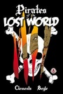 Cover: Pirates of the Lost World - Markosia Enterprises