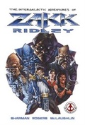 Cover: The Intergalactic Adventures of Zakk Ridley - Markosia Enterprises Ltd