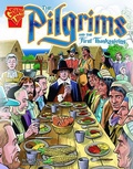 Cover: The Pilgrims and the First Thanksgiving - Capstone Press