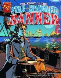 Enlarge image Cover: The Story of the Star-Spangled Banner - Capstone Press