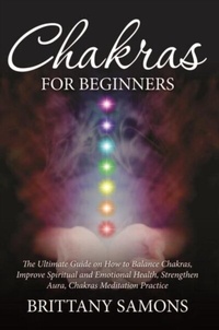 Abbildung von: Chakras For Beginners - Mihails Konoplovs