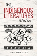 Cover: Why Indigenous Literatures Matter - Wilfrid Laurier University Press