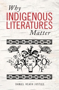 Enlarge image Cover: Why Indigenous Literatures Matter - Wilfrid Laurier University Press