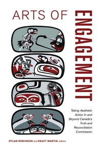 Enlarge image Cover: Arts of Engagement - Wilfrid Laurier University Press