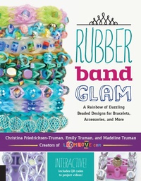 Abbildung von: Rubber Band Glam - Quarry Books