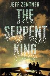 Abbildung von: The Serpent King - Andersen Press Ltd