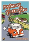Cover: Llyfr Llafar a Phrint: Myfanwy yn Crwydro - CAA Cymru