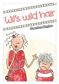 Cover: All Eyes and Ears Series: Wil's Wild Hair - CAA Cymru