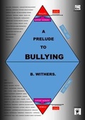 Cover: A Prelude to Bullying - Solar