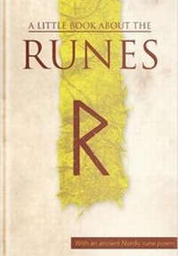 Abbildung von: A Little Book About the Runes - Gudrun Publishing