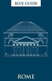 Enlarge image Cover: Blue Guide Rome - Blue Guides