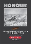 Cover: Honour Those Mentioned in the Great War 1914-1922: A-F: Volume I - Token Publishing Ltd
