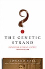 Cover: The Genetic Strand: Exploring a Family History Through DNA - Simon & Schuster