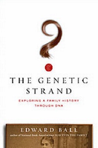 Enlarge image Cover: The Genetic Strand: Exploring a Family History Through DNA - Simon & Schuster