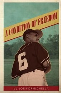 Enlarge image Cover: A Condition of Freedom - River's Edge Media, LLC