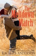 Cover: The Meltdown Match (A Romance Novella) - Hea Publishing