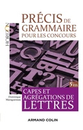 Cover: Pr&eacute;cis de grammaire pour les concours - 5e &eacute;d. - Armand Colin