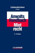 Cover: Anwalts-Handbuch Mietrecht - Otto Schmidt Verlag