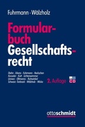 Abbildung von: Formularbuch Gesellschaftsrecht - Otto Schmidt Verlag