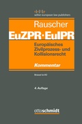 Cover: Europaeisches Zivilprozess- Und Kollisionsrecht Euzpr/Euipr, Band I - Otto Schmidt Verlag
