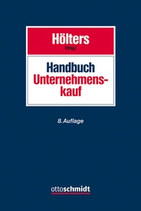 Abbildung von: Handbuch Unternehmenskauf - Otto Schmidt Verlag
