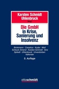 Cover: Die Gmbh in Krise, Sanierung Und Insolvenz - Otto Schmidt Verlag