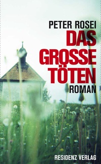 Abbildung von: Das große Töten - Residenz