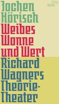 Cover: Weibes Wonne und Wert - AB - Die Andere Bibliothek