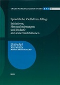 Cover: Grazer Plurilingualismus Studien 02 - Universit&auml;t Graz - treffpunkt sprachen Forschungsbereich Plurilingualismus