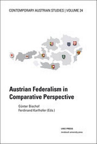 Enlarge image Cover: Austrian Federalism in Comparative Perspective - innsbruck university press
