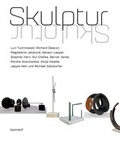 Cover: Skulptur im Fokus der Sammlung W&uuml;rth - Swiridoff