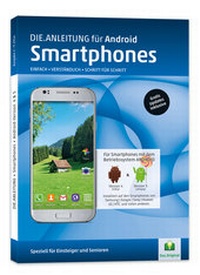 Abbildung von: DIE ANLEITUNG für Smartphones mit Android 4/5 - Oestreich, Helmut
